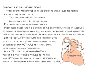 Instructions on how to prevent blisters, add ball of foot cushion  